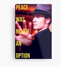 Peace Was Never An Option Metal Print