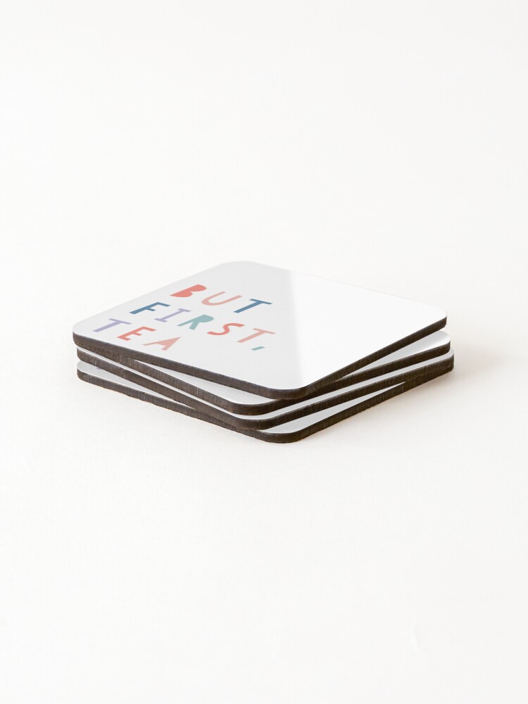 Thumbnail 4 of 5, Coasters (Set of 4), But First, Tea designed and sold by SoulDesignsCo.