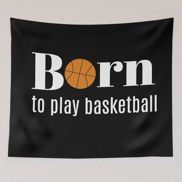 Item preview, Born to play basketball designed and sold by Nesro34.