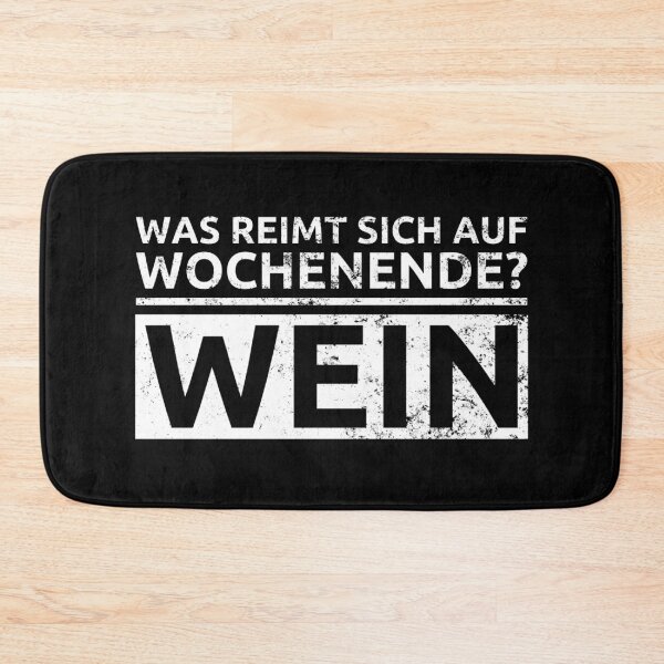 Artikelvorschau, Wein Weintrinker Weinliebhaber Wochenende Reim Wein Geschenk entworfen und verkauft von leofel.