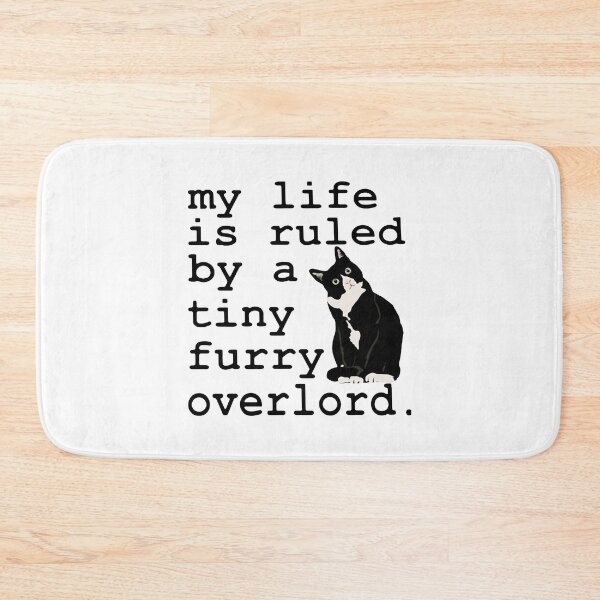 Item preview, BLACK CAT MY LIFE IS RULED BY A TINY FURRY OVERLORD designed and sold by GPTrending.