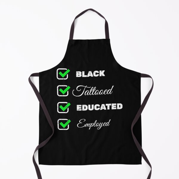 Item preview, Black Tattooed Educated Employed Black Matter Equality Racism Free Freedom Respect Black History Month designed and sold by shirti.
