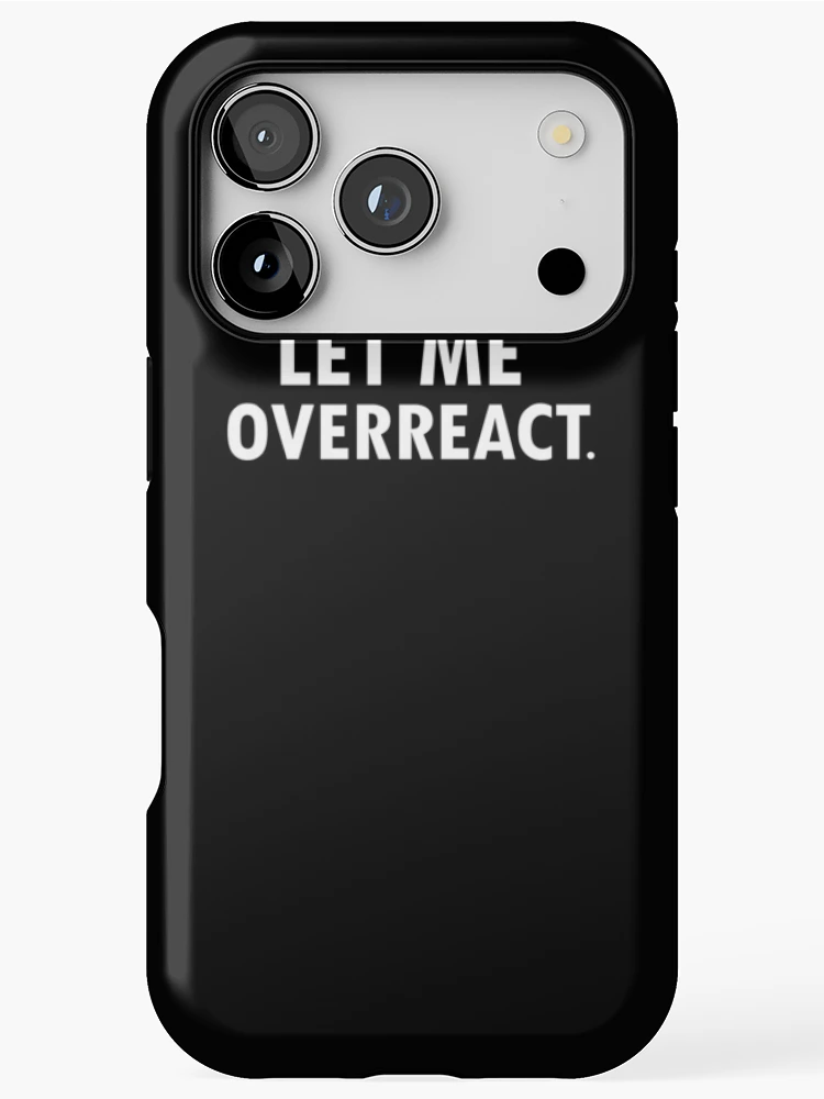 Thumbnail 1 of 4, iPhone Case, But First Let Me Overreact designed and sold by 0umStore.
