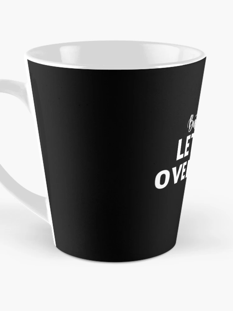 Thumbnail 3 of 4, Coffee Mug, But First Let Me Overreact designed and sold by 0umStore.