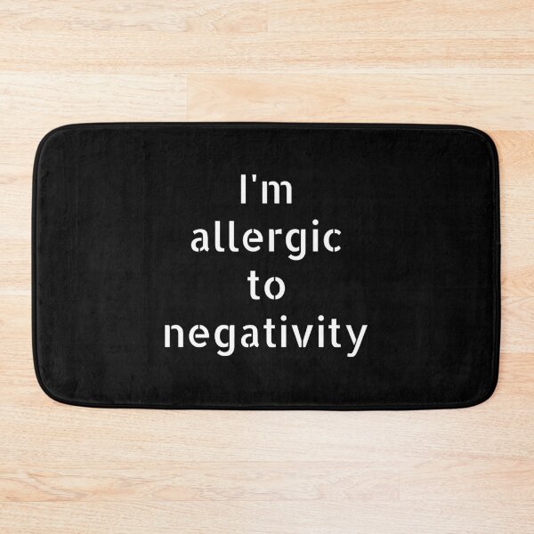 Item preview, I'm allergic to negativity, Optimism, Positivity quote designed and sold by cyhdesign.