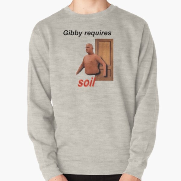 Gibby Requires Soil Pullover Sweatshirt