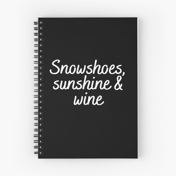Item preview, Snowshoes, sunshine & wine designed and sold by VJKTees.