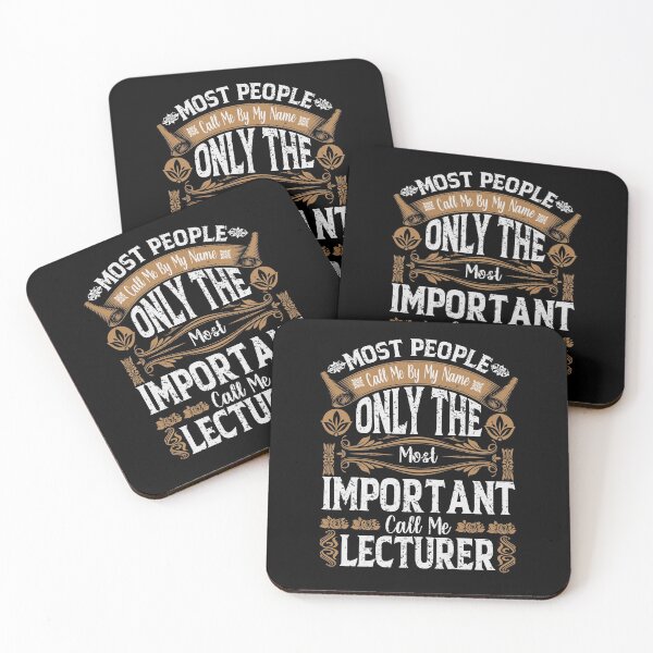 Item preview, Most People Call Me By My Name Only The Most Important Call Me Lecturer designed and sold by YAHIA-14.