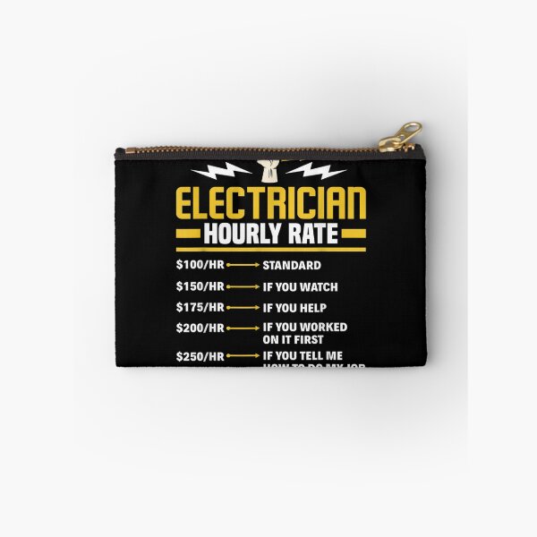Item preview, Funny Electrician Electrician Hourly Rate.png designed and sold by Conor6Dalla.