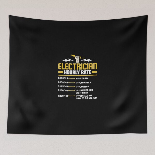 Item preview, Funny Electrician Electrician Hourly Rate.png designed and sold by Conor6Dalla.