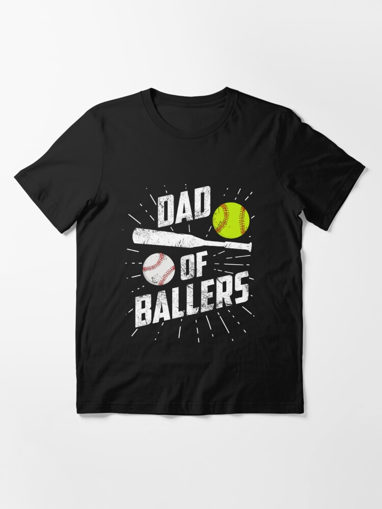 Dad Of Ballers Funny Baseball Softball Game Fathers Day Gift T-Shirt  Drawing by ThePassionShop - Pixels