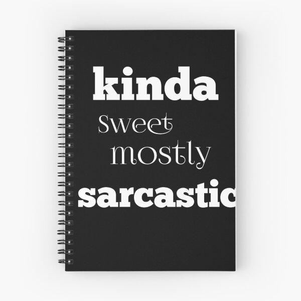 Item preview, Kinda Sweet mostly sarcastic  designed and sold by NGstil.
