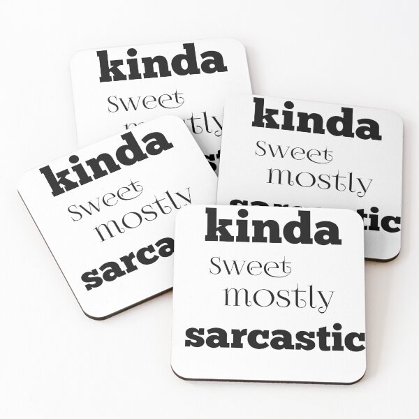 Item preview, Kinda Sweet mostly sarcastic  designed and sold by NGstil.