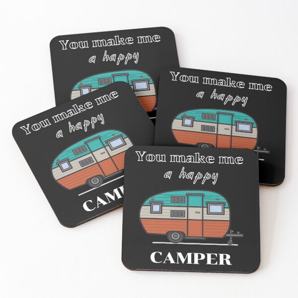 Item preview, You Make Me A Happy Camper designed and sold by Destine99.
