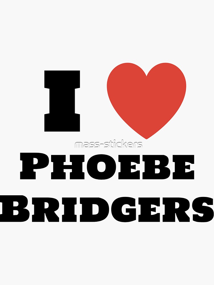 I Love Heart Phoebe Bridgers Stickercaseshirt Sticker For Sale By Mass Stickers