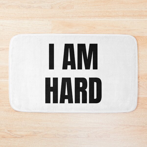 Item preview, I AM HARD designed and sold by iamxxx.