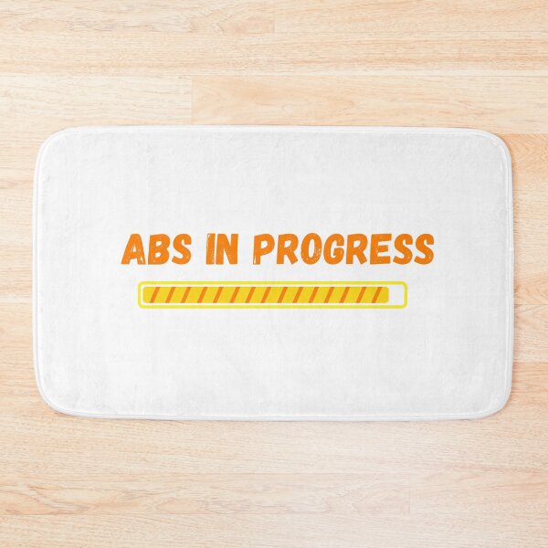 Item preview, Abs in progress designed and sold by WhataCuteTee.