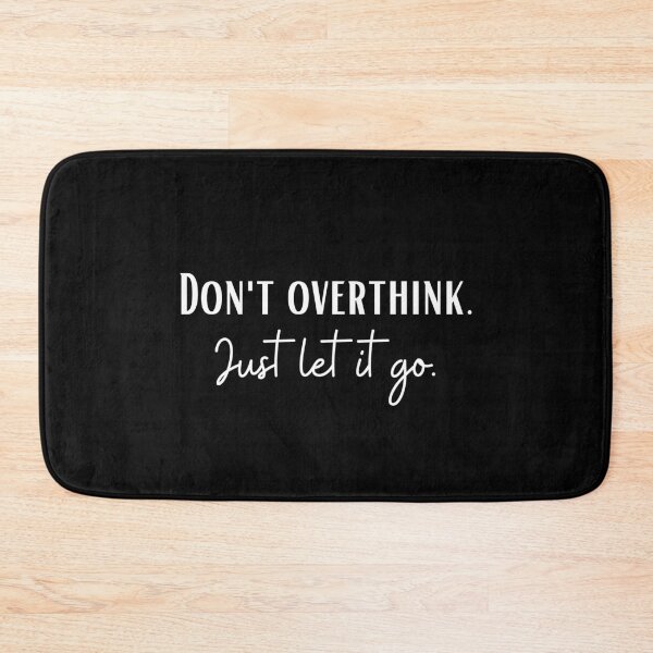 Item preview, Don't Overthink - Quote Shirt designed and sold by JSCreative93.
