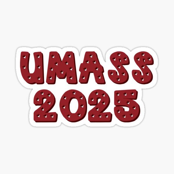 "UMASS 2025" Sticker by Rosemogo Redbubble