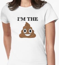 I'm The Sh*t Women's Fitted T-Shirt