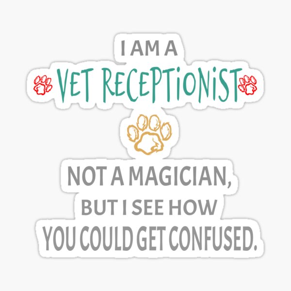 "Veterinary Receptionist Paw" Sticker for Sale by