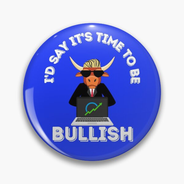 Item preview, Time To Be Bullish designed and sold by GleamingGiant.