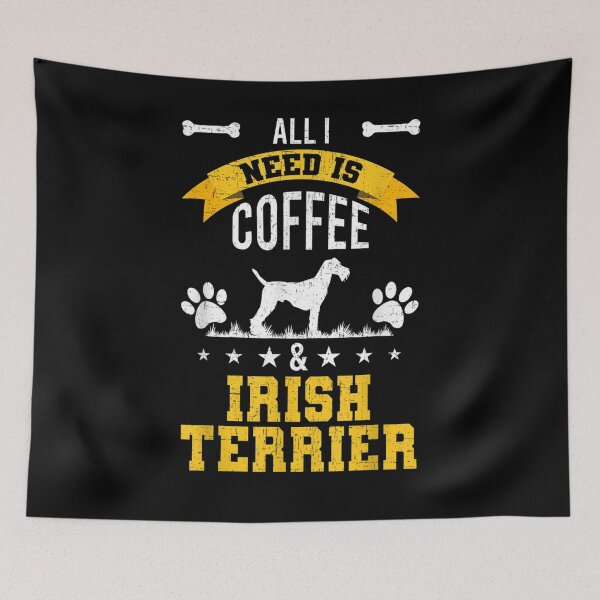 Item preview, I Need Coffee And Irish Terrier Dog Lover  designed and sold by mylahKristian.