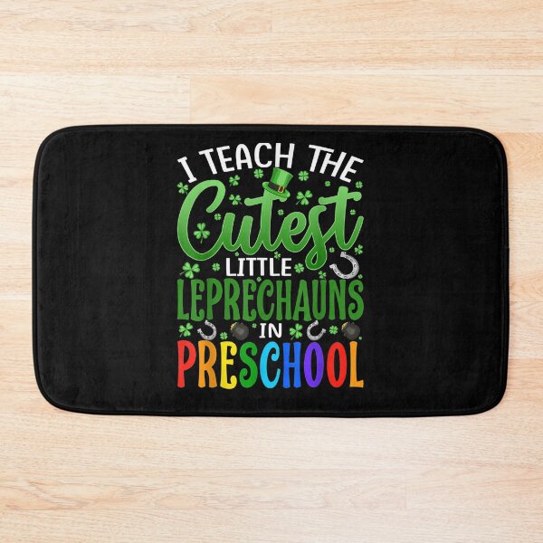Item preview, I Teach The Cutest Little Leprechauns In Preschool  designed and sold by mylahKristian.