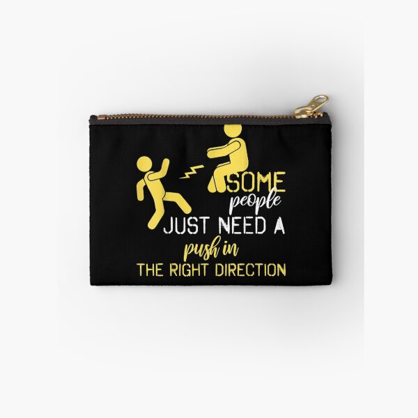 Item preview, Some People Just Need A Push Funny Sarcastic Sayings  designed and sold by mylahKristian.