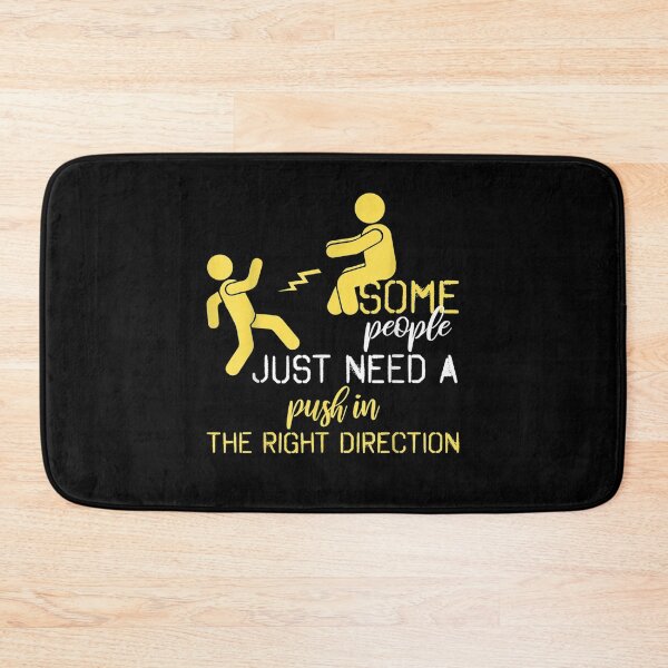 Item preview, Some People Just Need A Push Funny Sarcastic Sayings  designed and sold by mylahKristian.