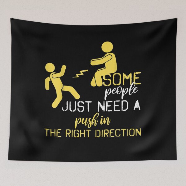 Item preview, Some People Just Need A Push Funny Sarcastic Sayings  designed and sold by mylahKristian.