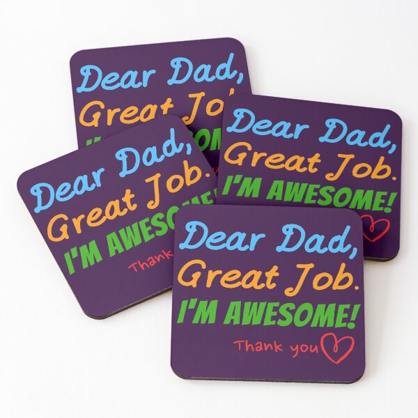 Item preview, Dear dad, Great job. I'm Awesome! Thank you  designed and sold by Try-It.