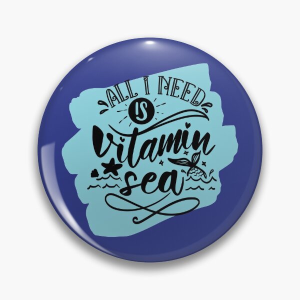 Item preview, All I Need is Vitamin Sea designed and sold by CreativeBel.