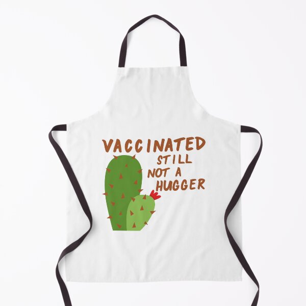 Item preview, Vaccinated, still not a hugger designed and sold by EnjoyMyTees.