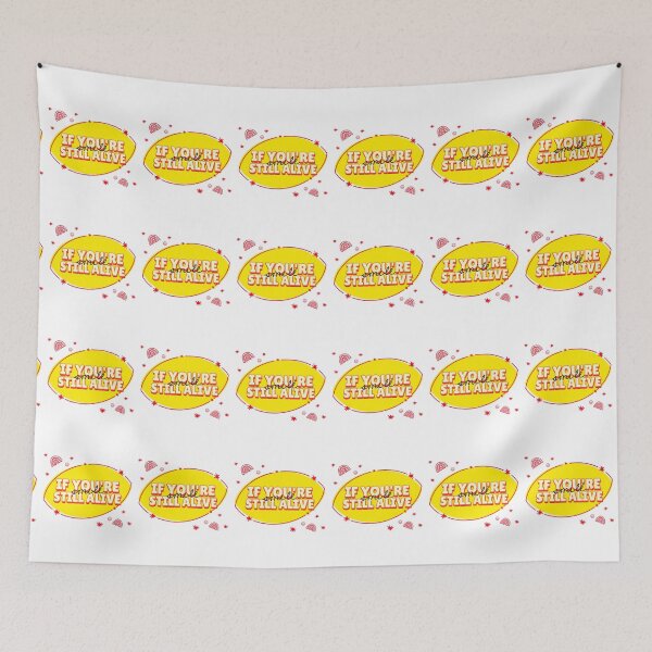 Item preview, If you are still alive, smile. designed and sold by basileiossav.