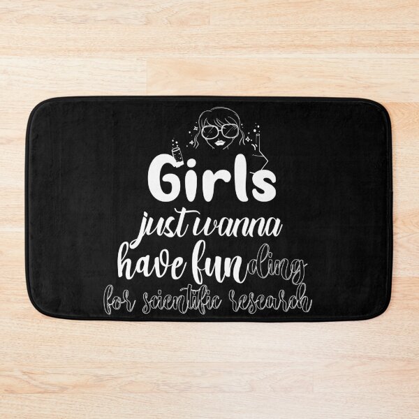 Item preview, Girls Just Wanna Have Funding For Scientific Research designed and sold by 0umStore.