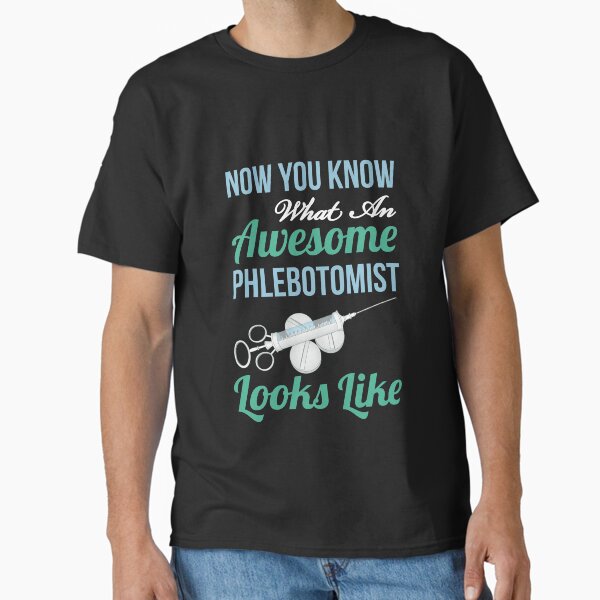 Item preview, Now You Know What An Awesome Phlebotomist Looks Like designed and sold by Luna1Shop.