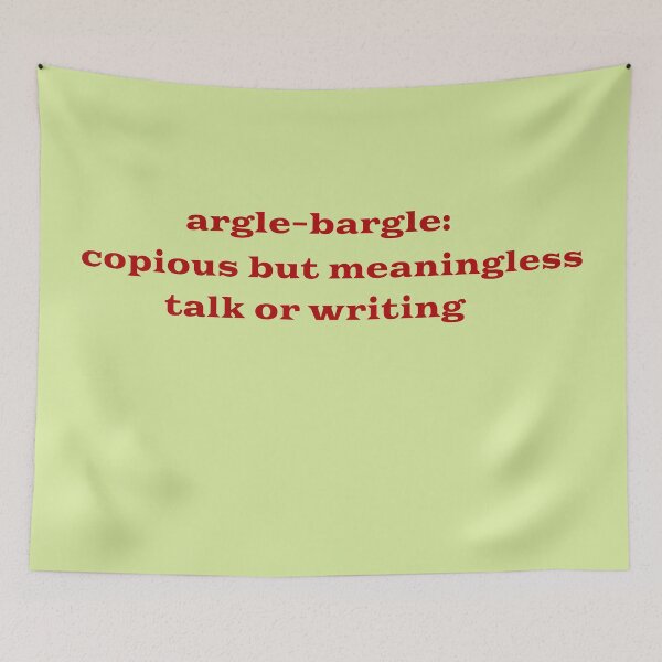 Item preview, argle-bargle: copious but meaningless talk or writing designed and sold by Wyman Brent.