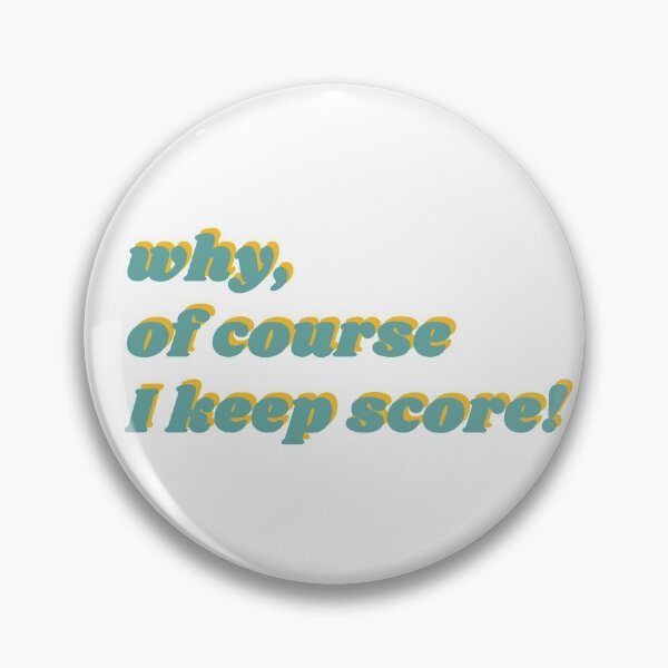 Item preview, Why, of course I keep score! designed and sold by Stardust and Sketches.