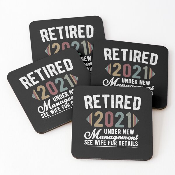 Item preview, Retired 2021 Under New Management See Wife For Details Funny Retirement Gift Idea / Birthday Gifts Vintage Design designed and sold by Chamssou.