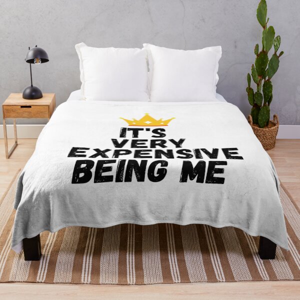 Item preview, Copy of It's very expensive being me . Coron designed and sold by Hab2.