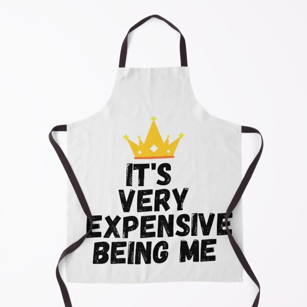 Item preview, Copy of It's very expensive being me . Coron designed and sold by Hab2.