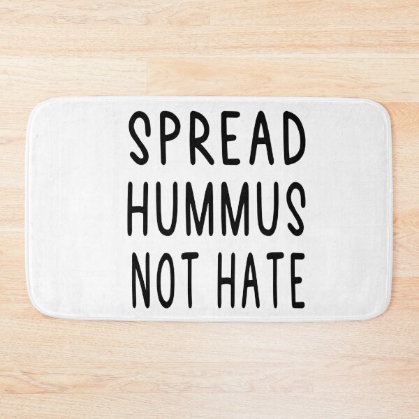 Item preview, Spread hummus not hate designed and sold by Heddar Badreddine.