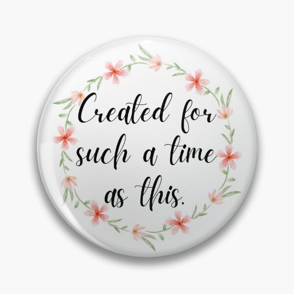 Item preview, Created for such a time as this designed and sold by CeciLop.