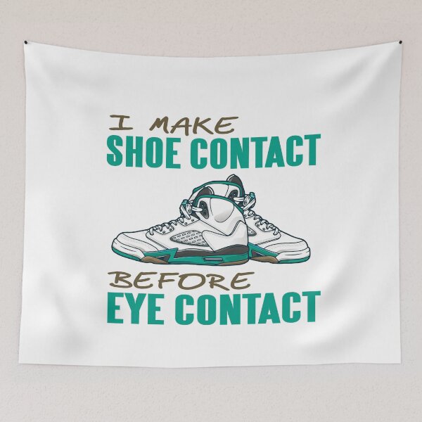 Item preview, I make Shoe contact before Eye Contact Sneaker Fan designed and sold by NeXore.