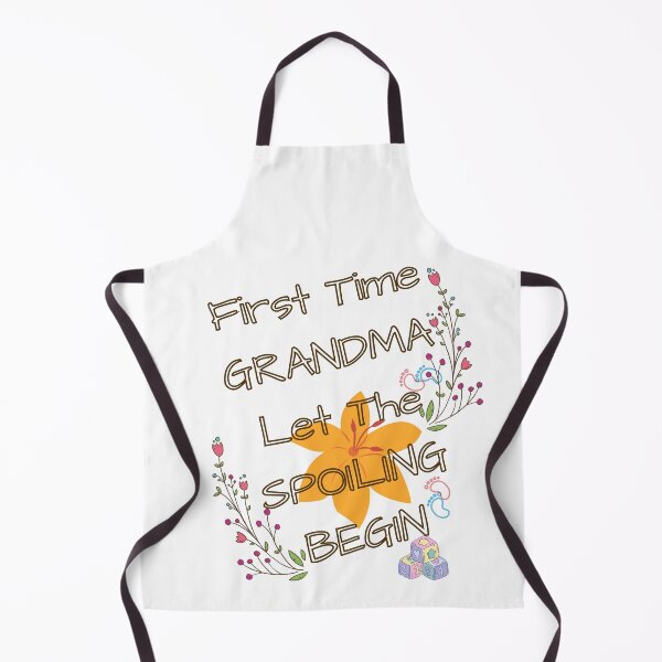 Item preview, First time grandma let the spoiling begin designed and sold by lamond-creation.