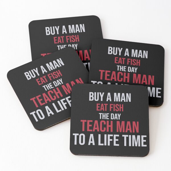 Item preview, buy a man eat fish the day teach man to a life time designed and sold by BadrLuke01.