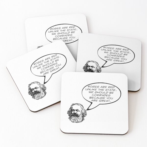 Item preview, Roses Are Red, Unlike the State. We Should Be Comrades Because You Are Great. designed and sold by Good-Looking Corpse.