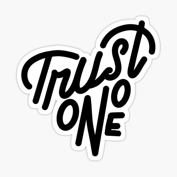 trust no one in Tattoos  Search in 13M Tattoos Now  Tattoodo