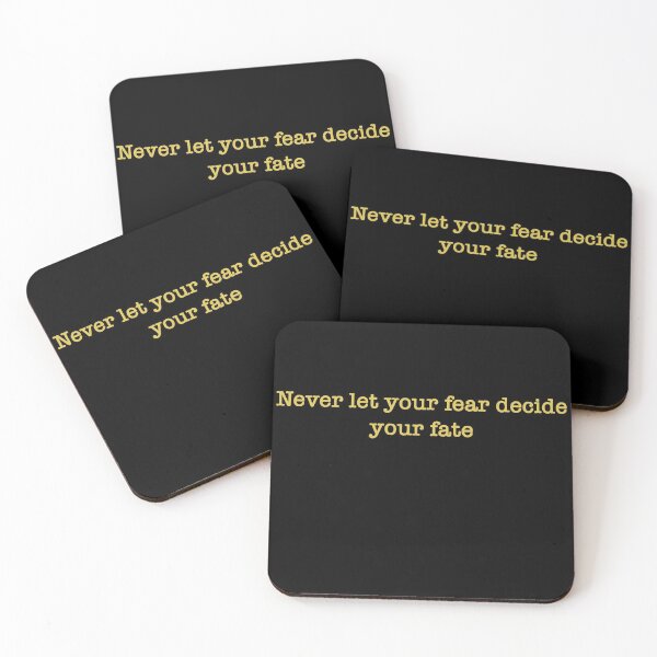 Item preview, Never let your fear decide your fate designed and sold by babidi90.